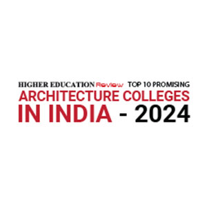 Top 10 Promising Architecture Colleges In India - 2024 class=