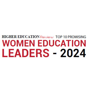 Top 10 Promising Women Education Leaders - 2024 