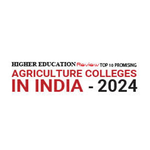 Top 10 Promising Agriculture Colleges In India – 2024